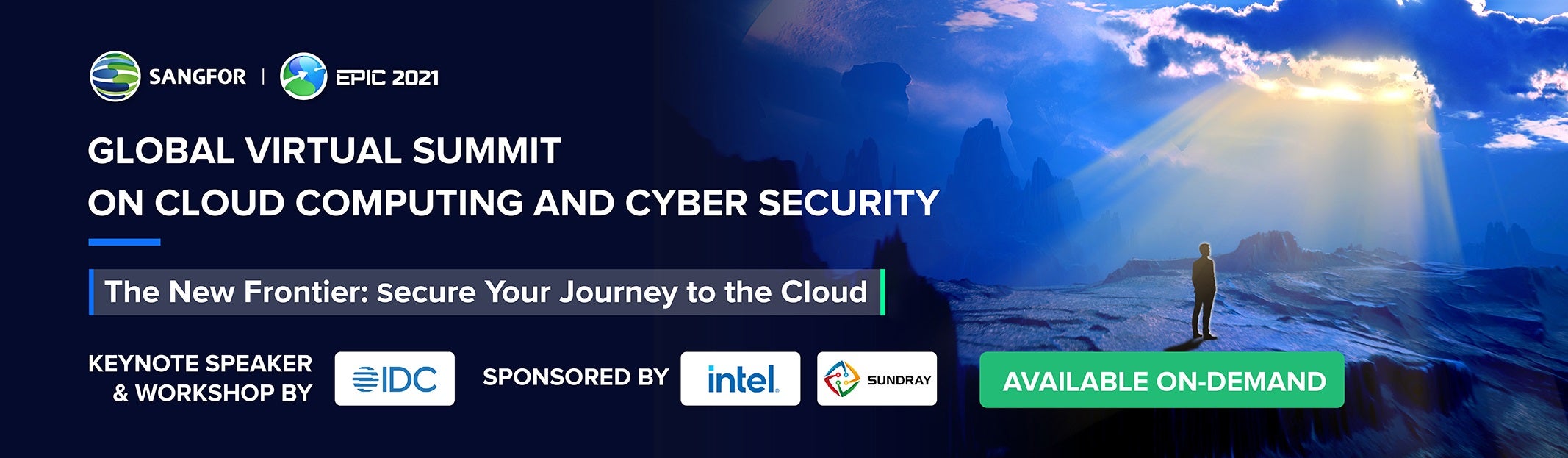 Sangfor EPIC 2021: Global Virtual Summit on Cyber Security & Cloud Computing