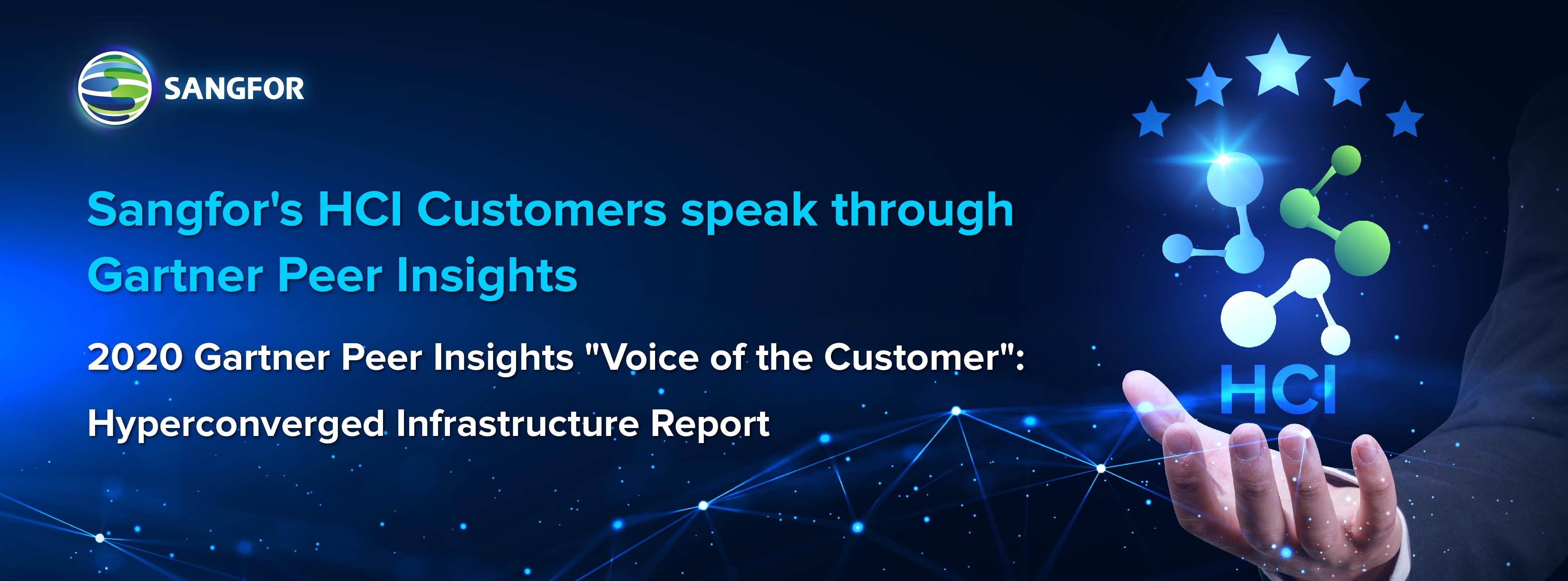 Sangfor HCI Customers speak through Gartner Peer Insights 1_x005F_x005F_x000D_