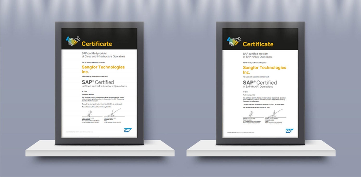 Sangfor Technologies Achieves SAP® Certification for Operations Capabilities for Cloud and Infrastructure Operations and SAP HANA® Operations Services