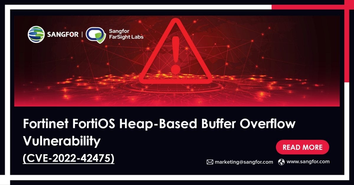 CVE202242475 FortiOS HeapBased Buffer Overflow Vulnerability