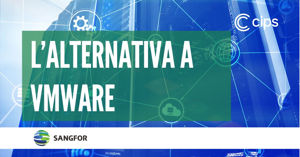 Sangfor: l’alternativa a Vmware