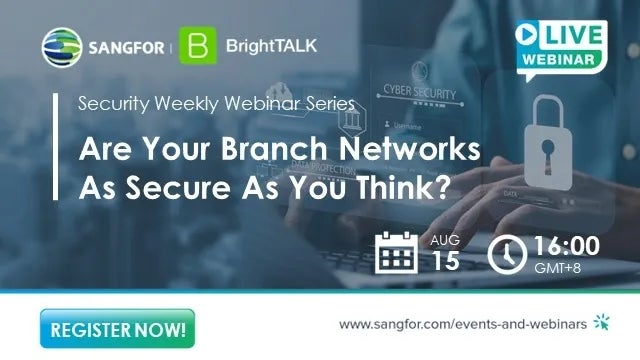 Are Your Branch Networks As Secure As You Think?